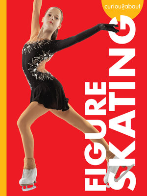 cover image of Curious about Figure Skating